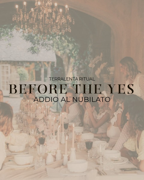 BEFORE THE YES - Addio al nubilato