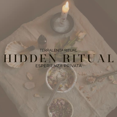 HIDDEN RITUAL - esperienza privata